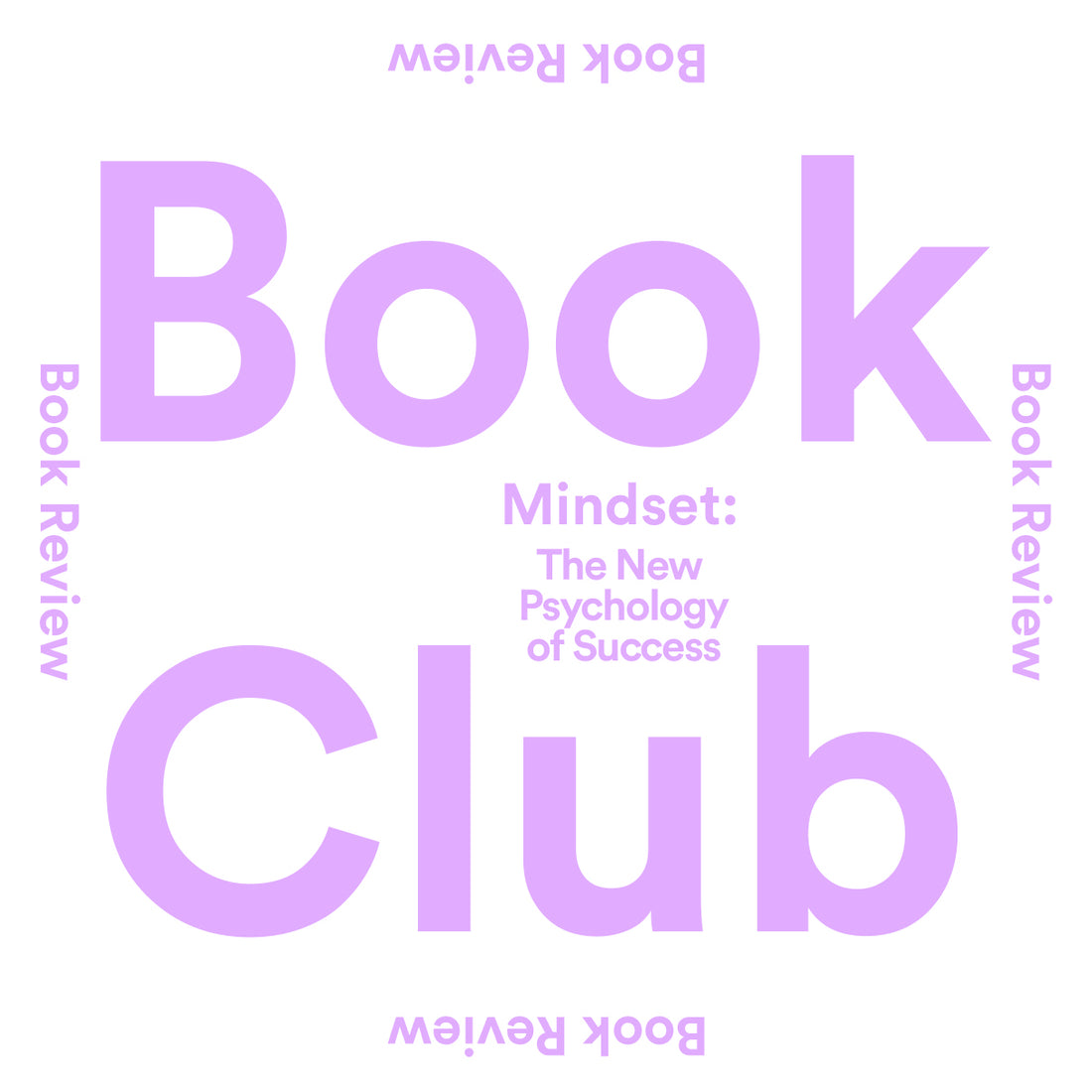 The Book Club - Mindset: The New Psychology of Success